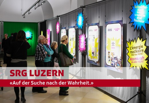 Bild von Führung mit der SRG Luzern durch die Ausstellung: «Auf der Suche nach der Wahrheit. Wir und der Journalismus»